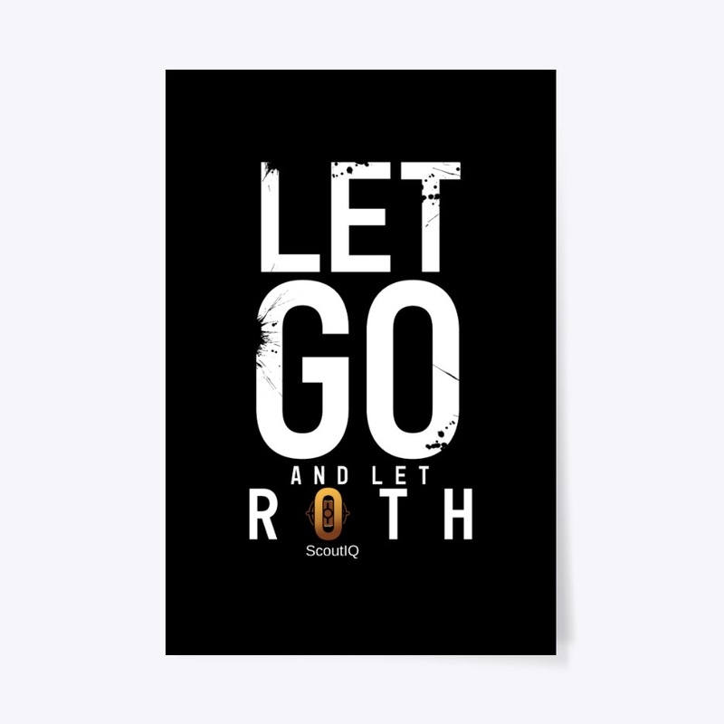 Let Go and let ROTH