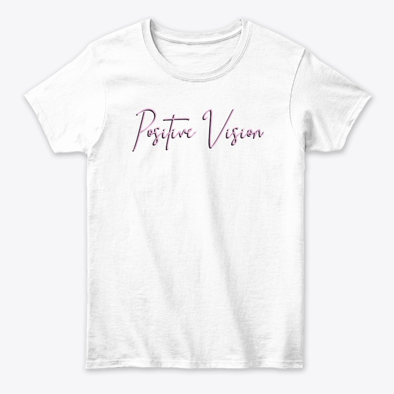 Positive Vision