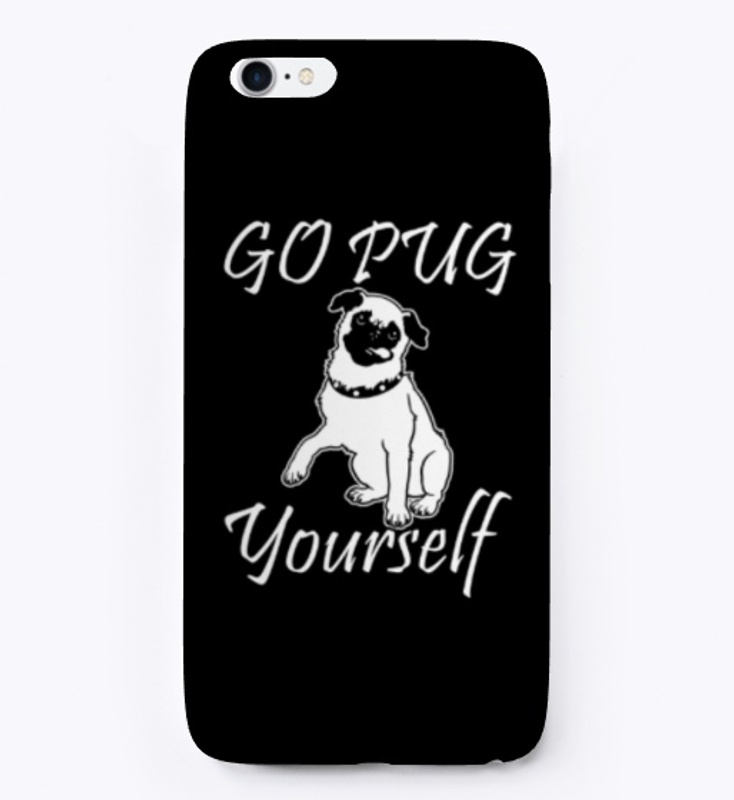 go pug yourself funny  for dog lovers 
