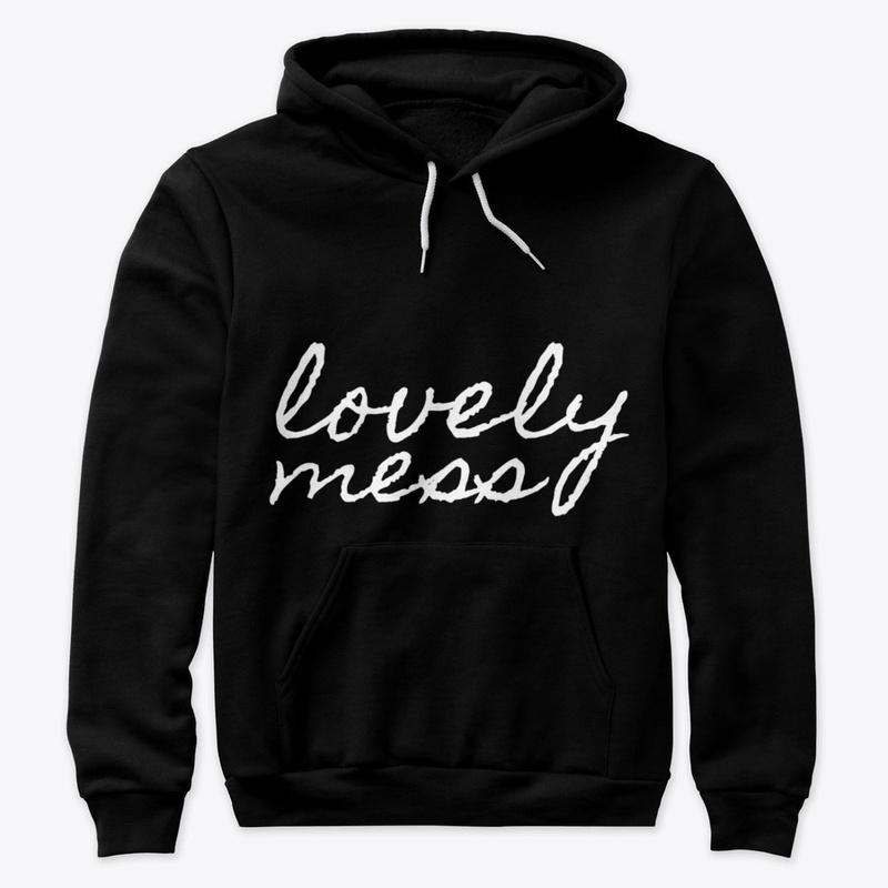 Lovely mess