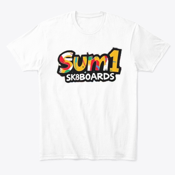 Link to the shop page for sum1sk8boards  - Comfort Tee