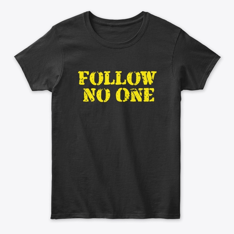 Follow No One