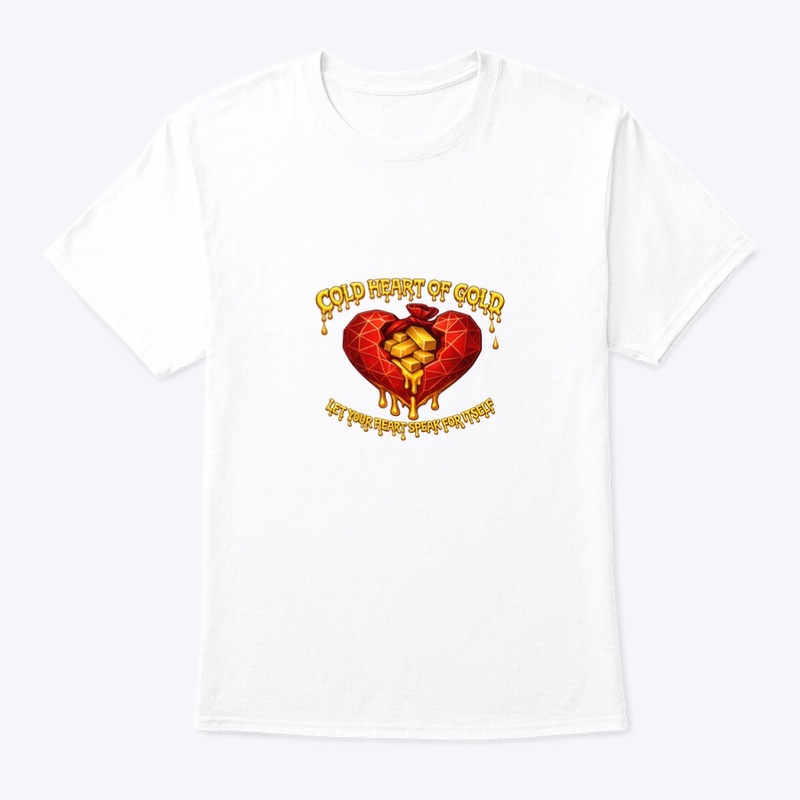 Cold Heart Of Gold