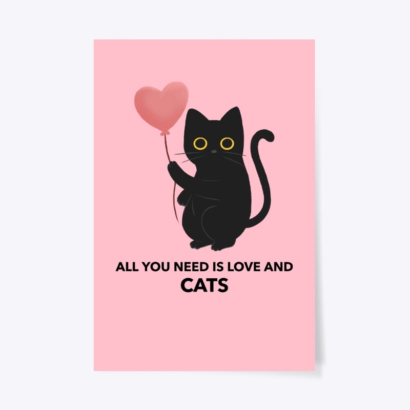 ALL YOU NEED IS LOVE AND CATS ..........