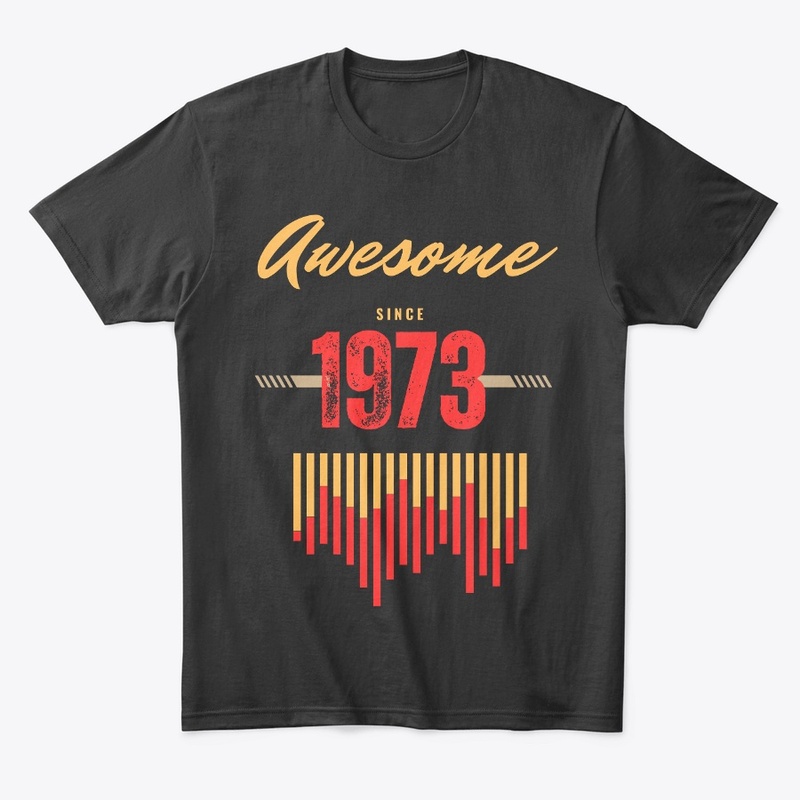 awesome since 1973