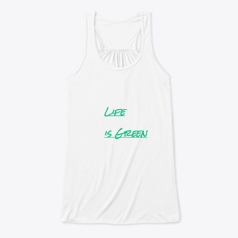 life is green