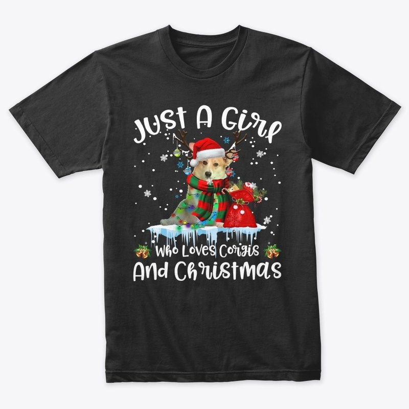 Just A Girl Who Loves Corgi And Christma