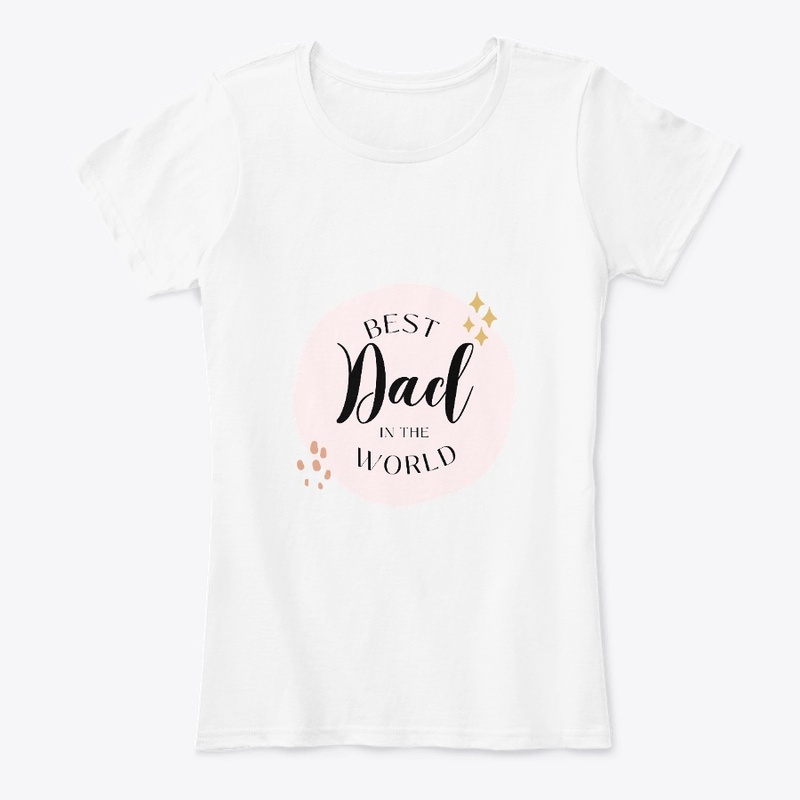 Best Dad in the World Slogan