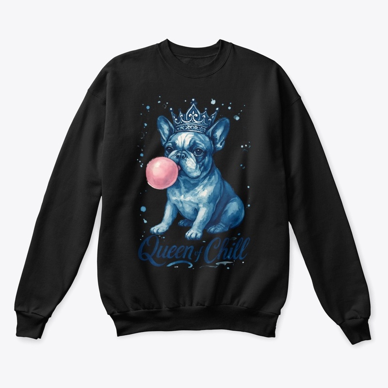 Queen of Chill Bulldog Tee