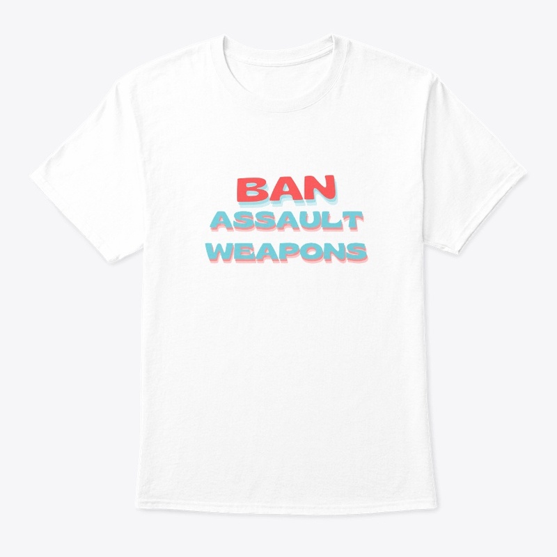 Ban Assault Weapons