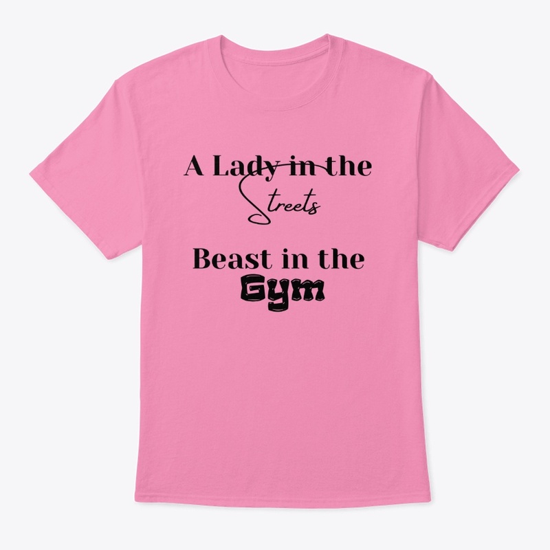 A Lady in the Streets, Beast in the Gym