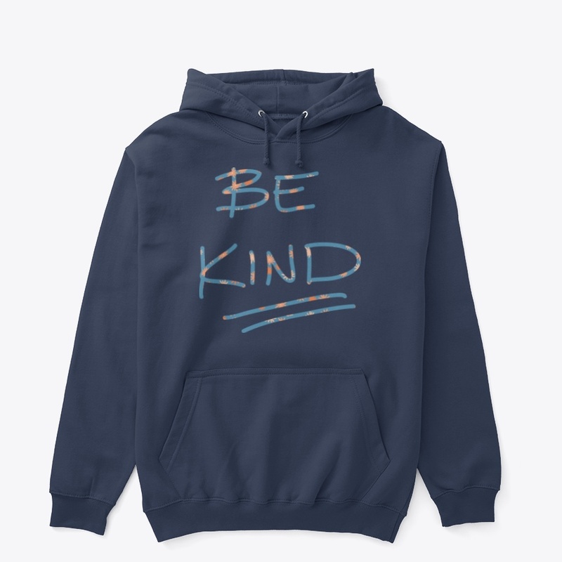 Be Kind