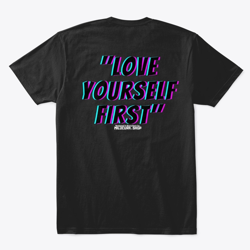 "Love yourself first"