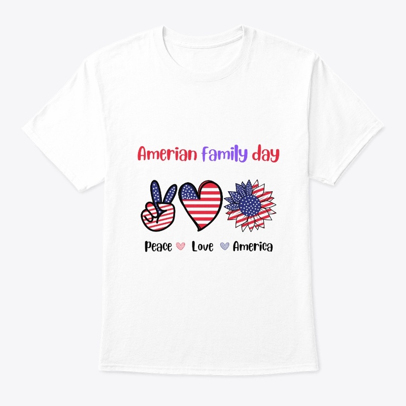 American Family Day Peace love america