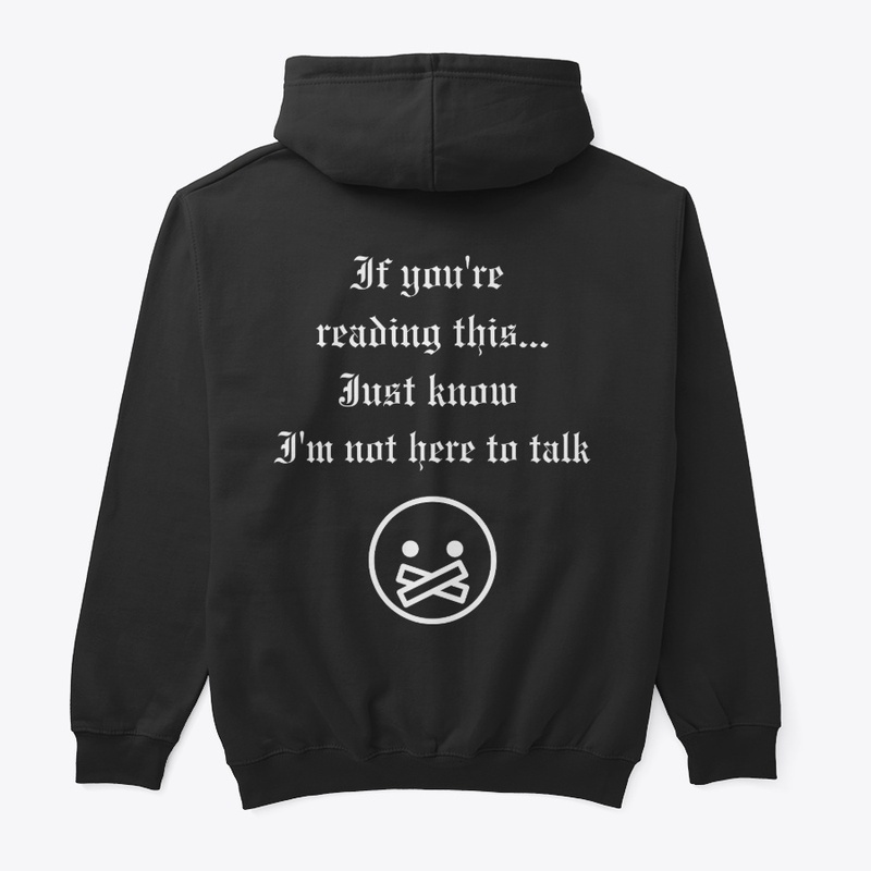 Didnt come here to talk