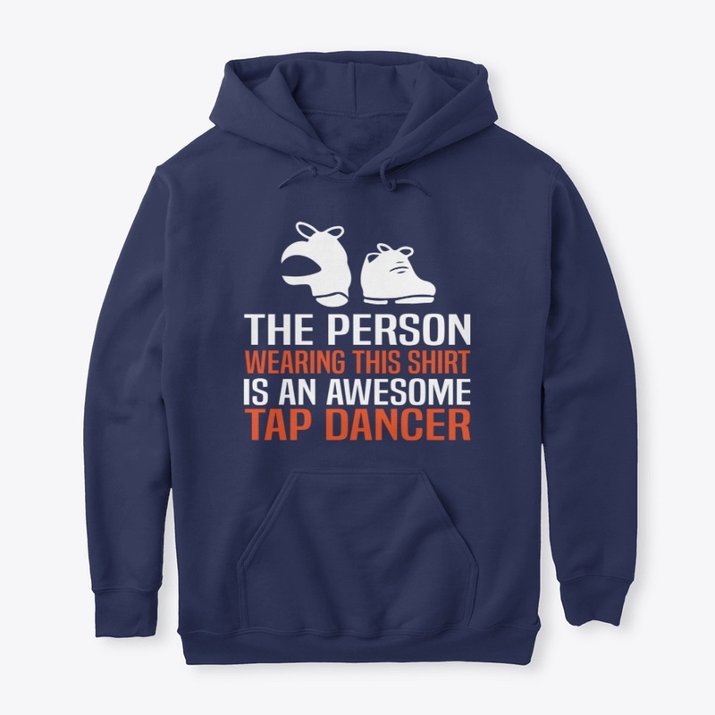 Awesome Tap Dancer Shirt
