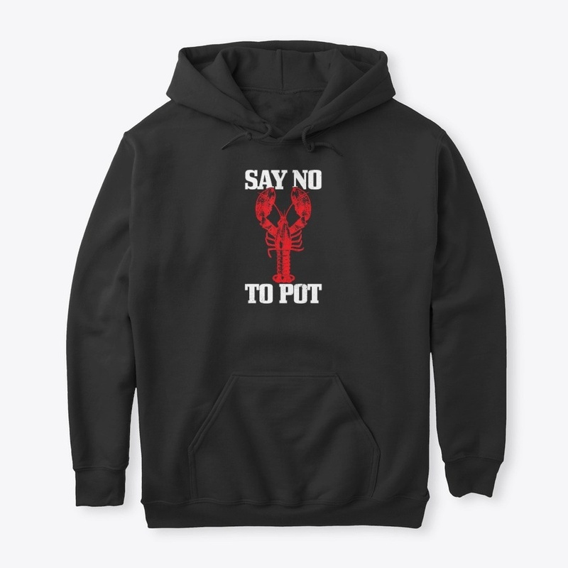Say No To Pot Shirt anti Drugs Cannabis