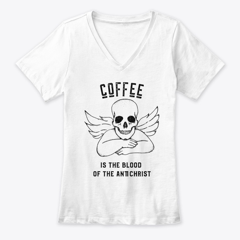 Coffee is the Blood of the Antichrist