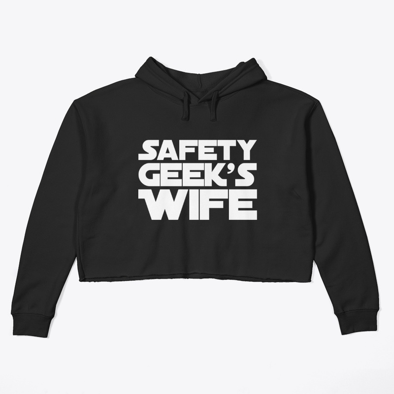 Safety Geek's Wife Dark