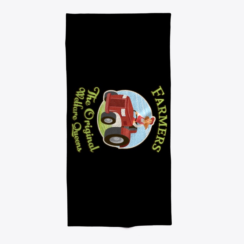 Farmers - The Original Welfare Queens