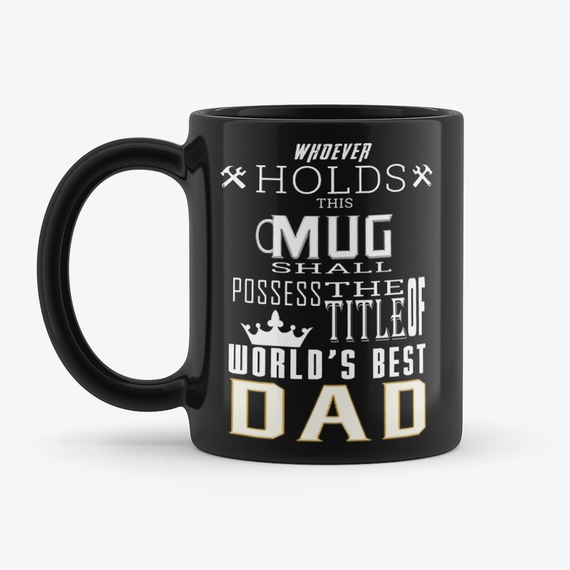 WORLD'S BEST DAD ♛ - BK MUG
