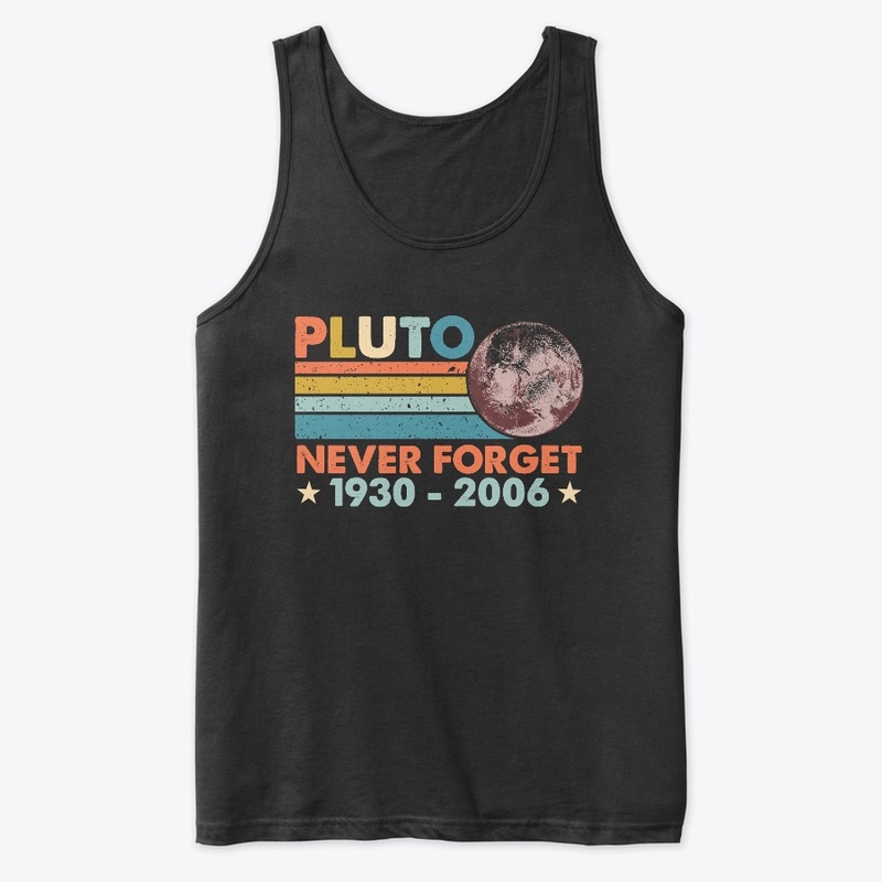 Pluto Never Forget Astronomy