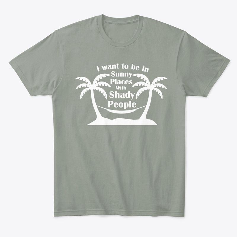 Sunny Places and Shady People - White