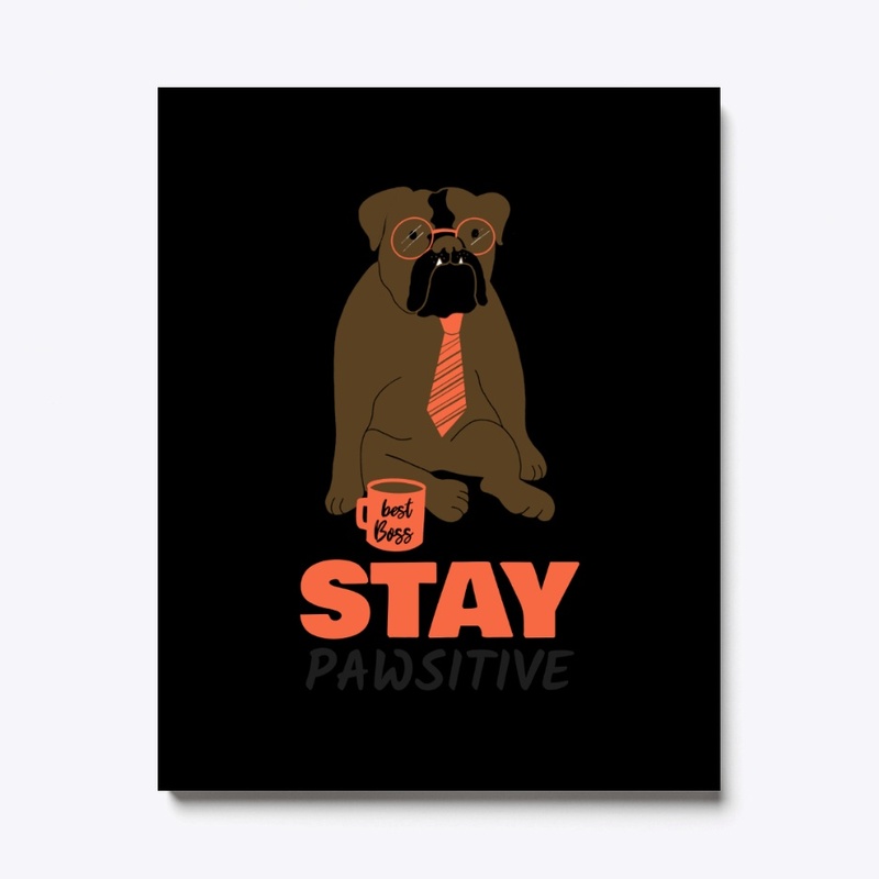 Stay Pawsitive Design