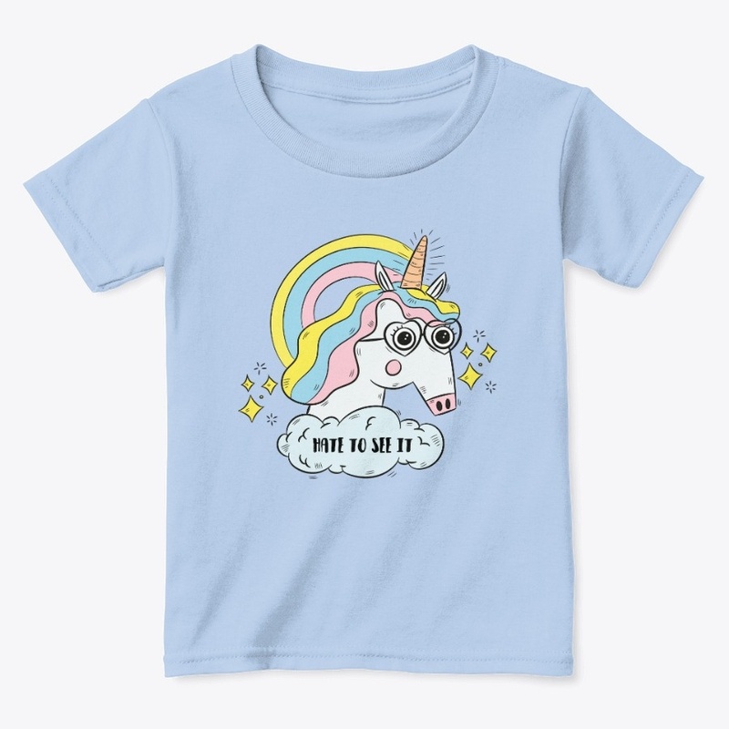 Unicorn "Hate to See It" for Kids