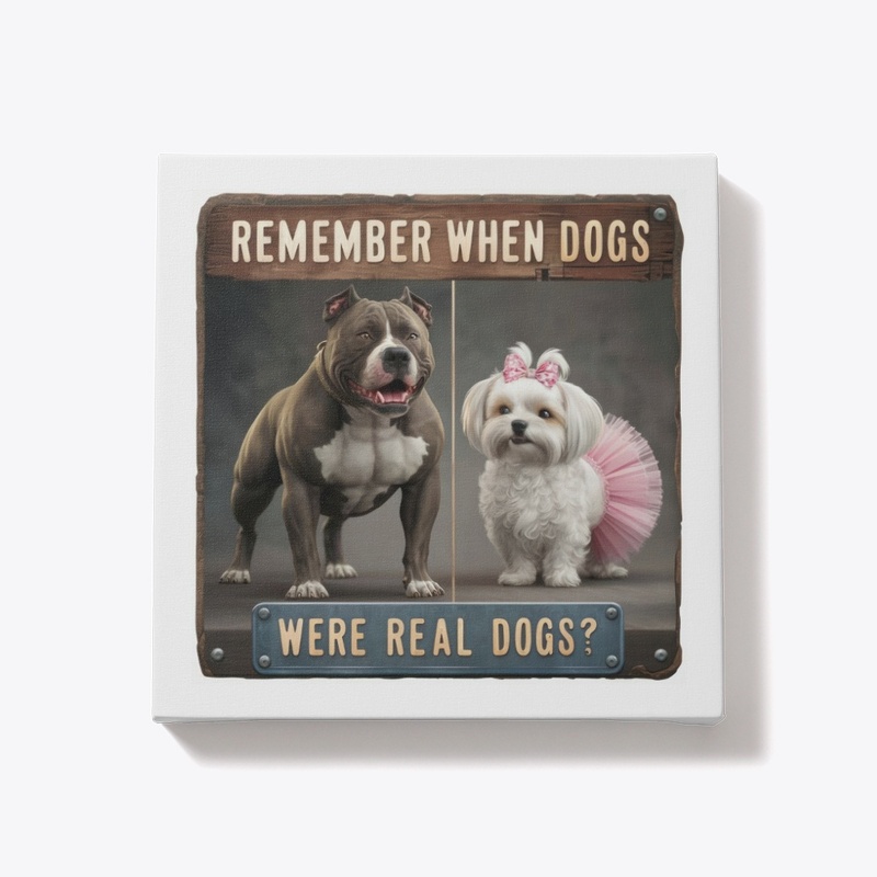 Real Dogs Canvas Art - Funny Deco