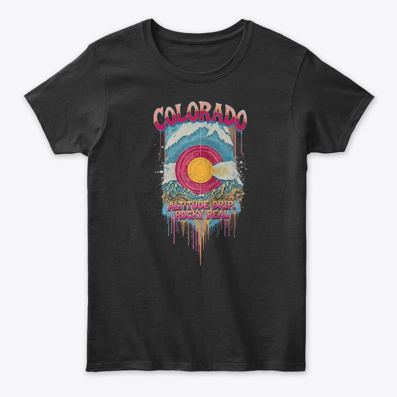 Colorado: Altitude Drip, Rocky Real