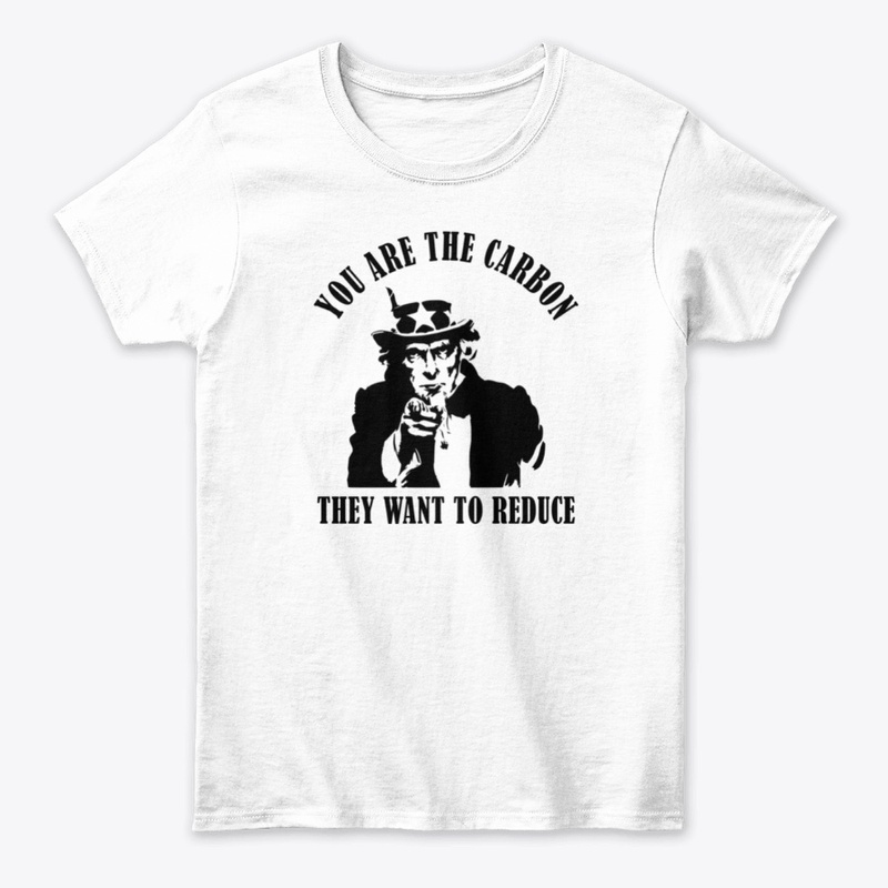 You Are The Carbon They Want To Reduce