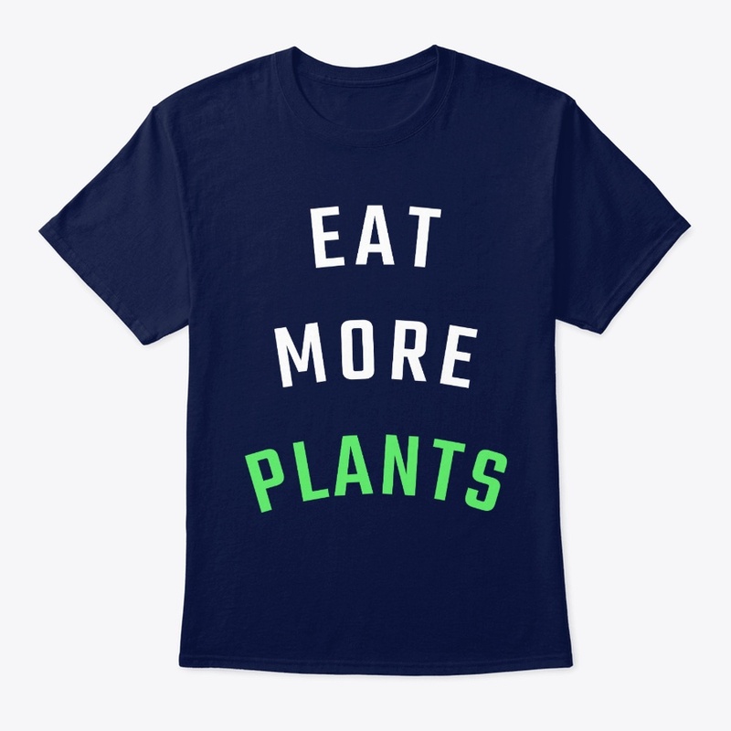 Eat More Plants
