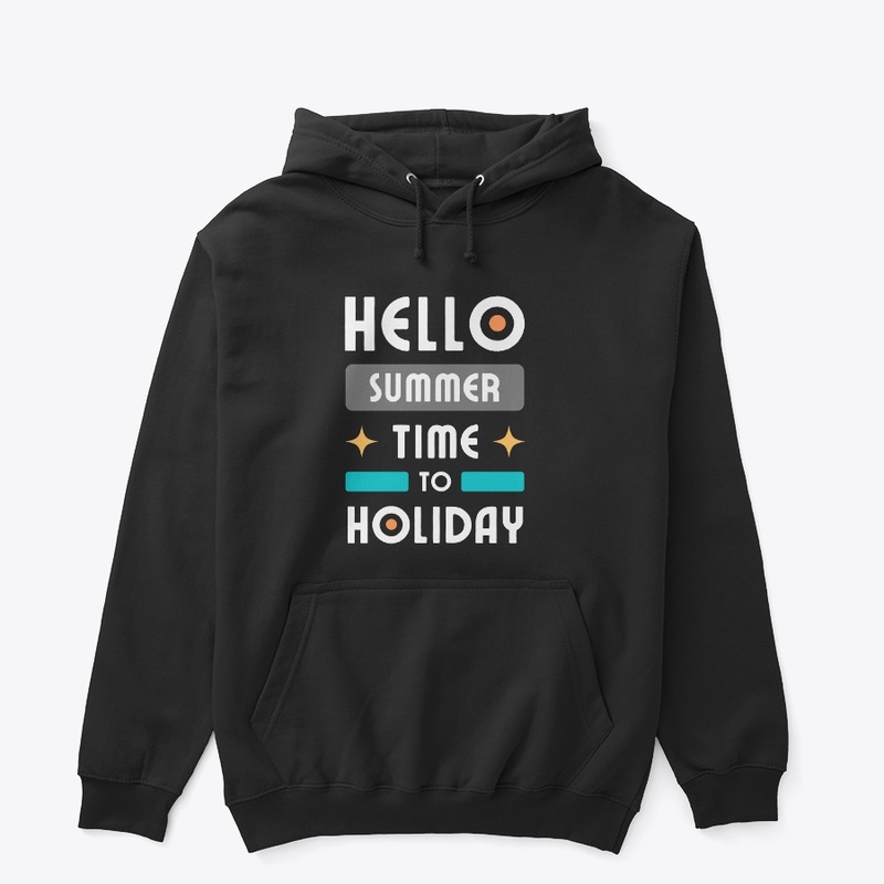 Hello summer time to holiday