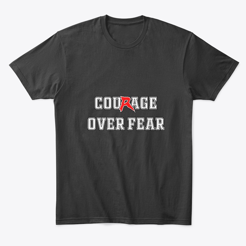 Courage Over Fear