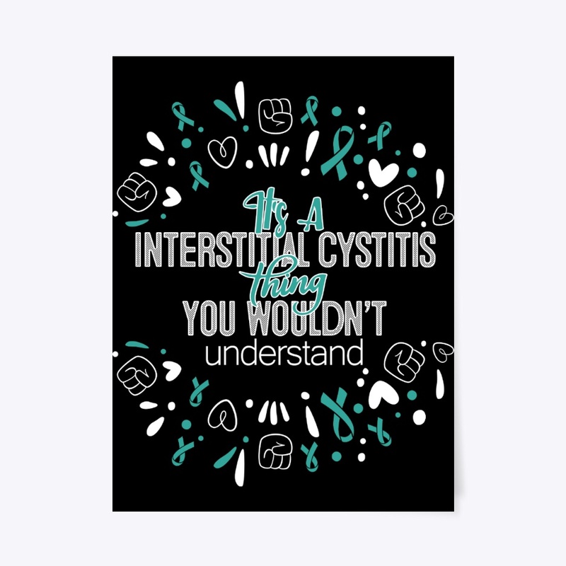 It's A Interstitial Cystitis Awareness