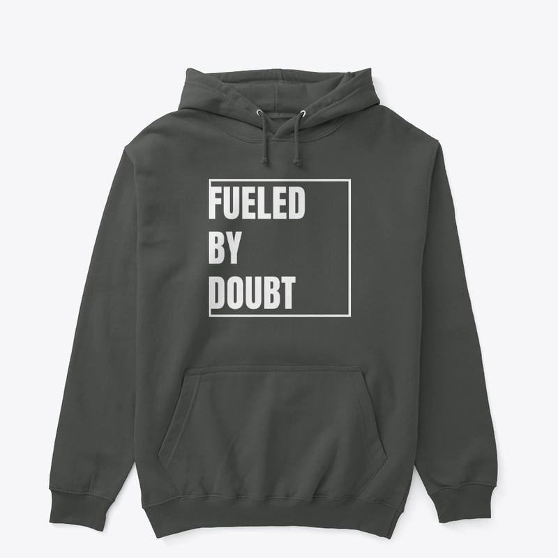 Fueled By Doubt