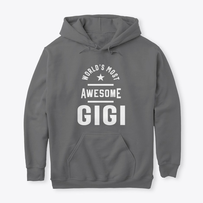 World's Most Awesome Gigi