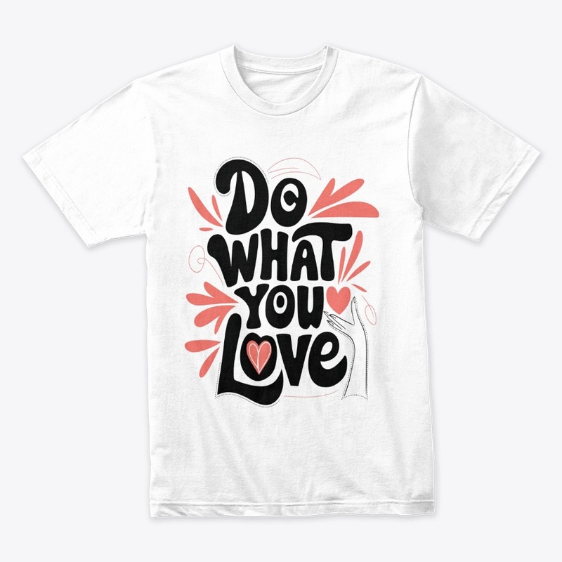 Do What You Love