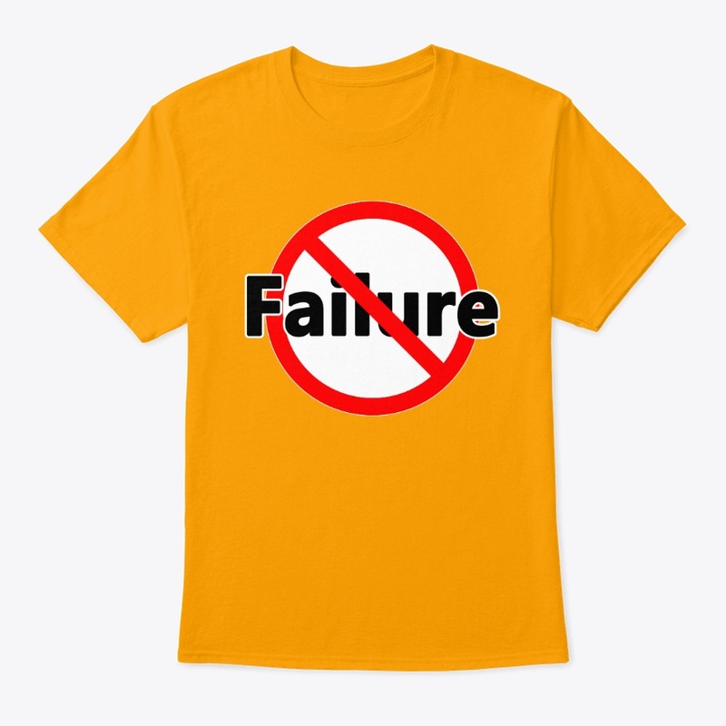 NO Failure , Be A True Winner