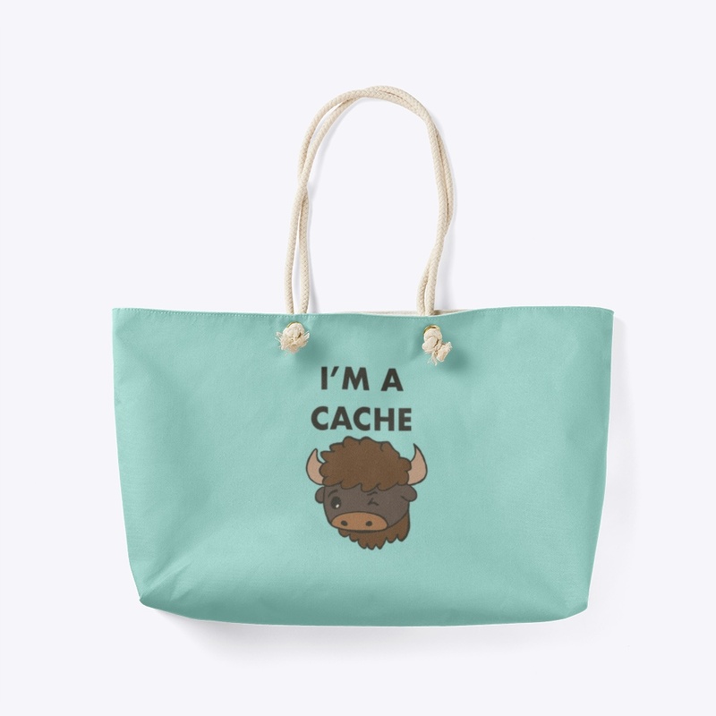 I’m A Cache Bison