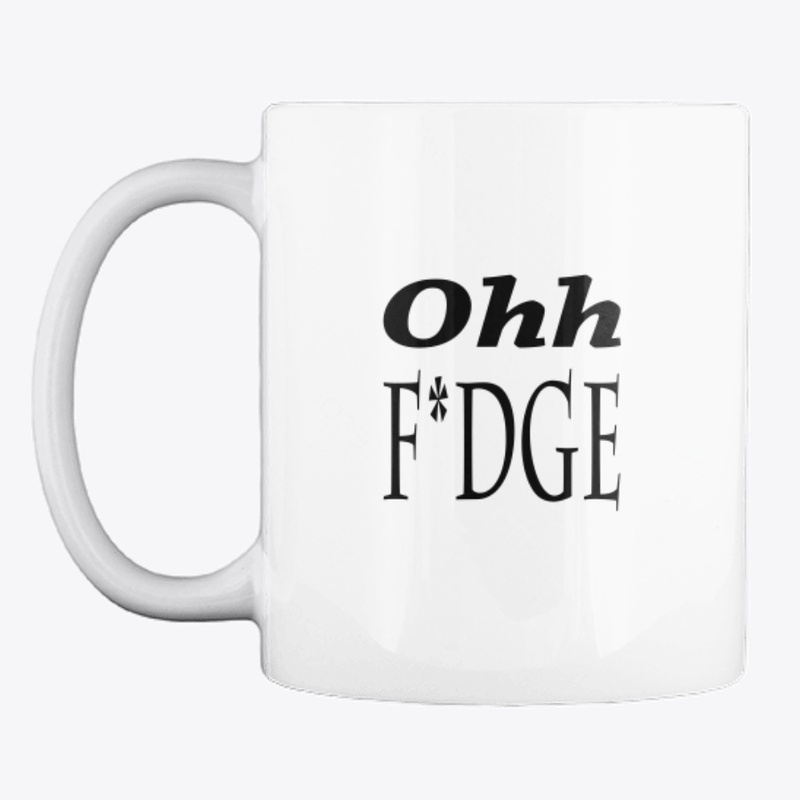 Ohh f*dge designs