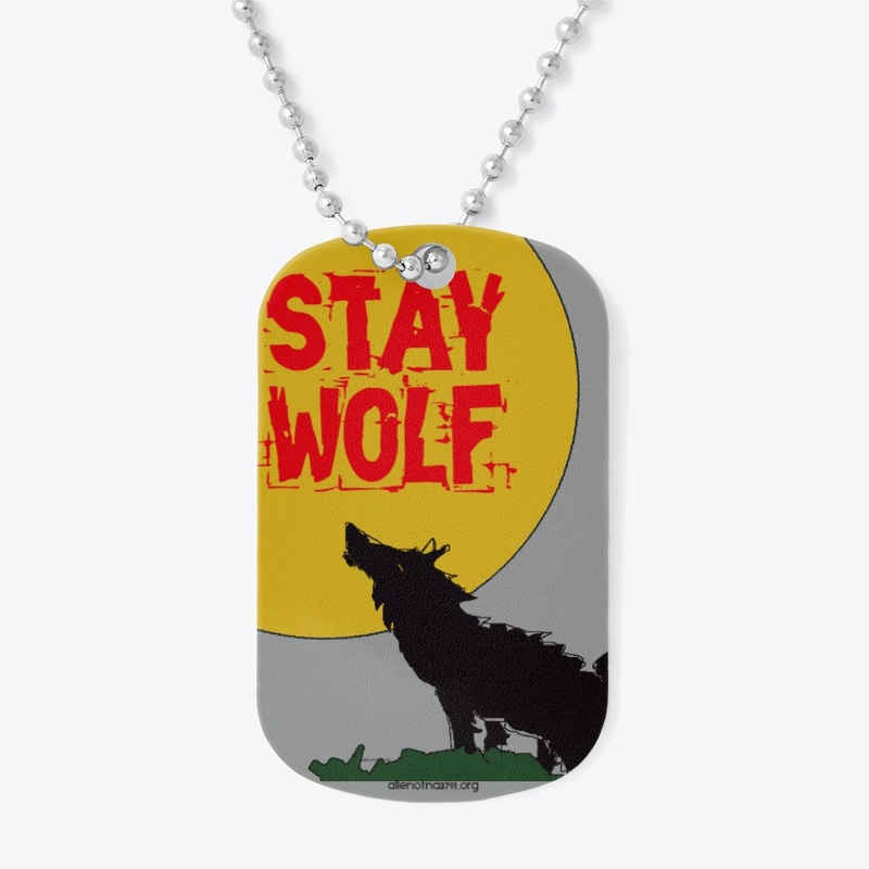 stay wolf