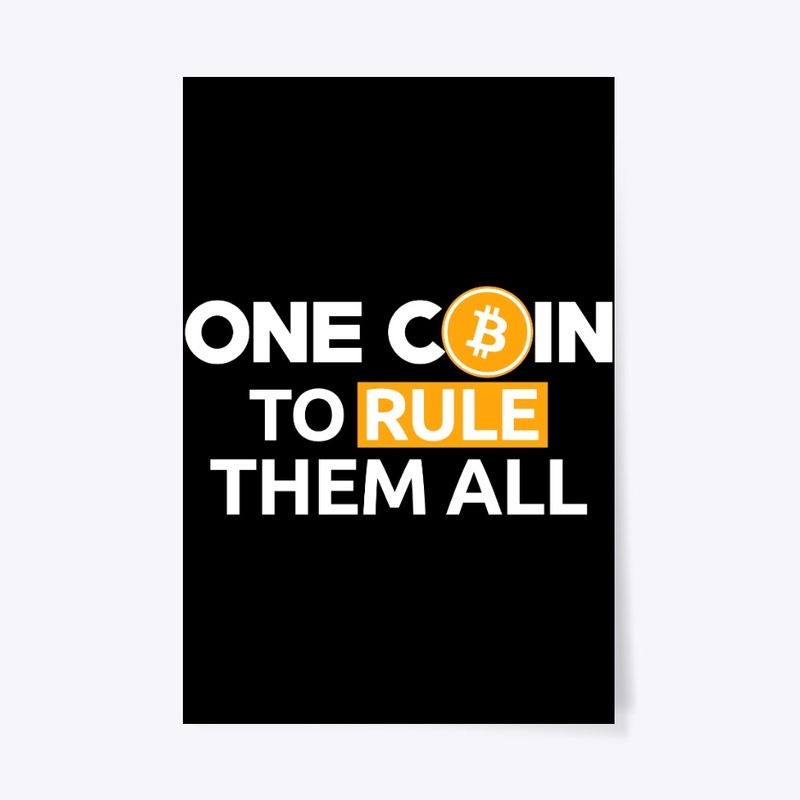 One Coin To Rule Them All