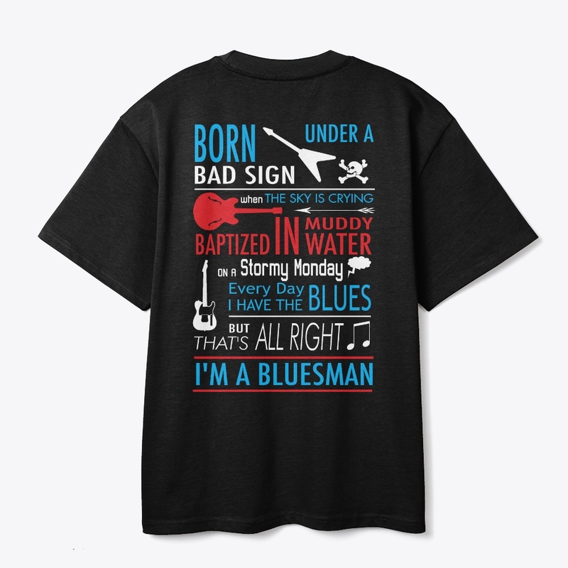 I'm a Bluesman Shirt