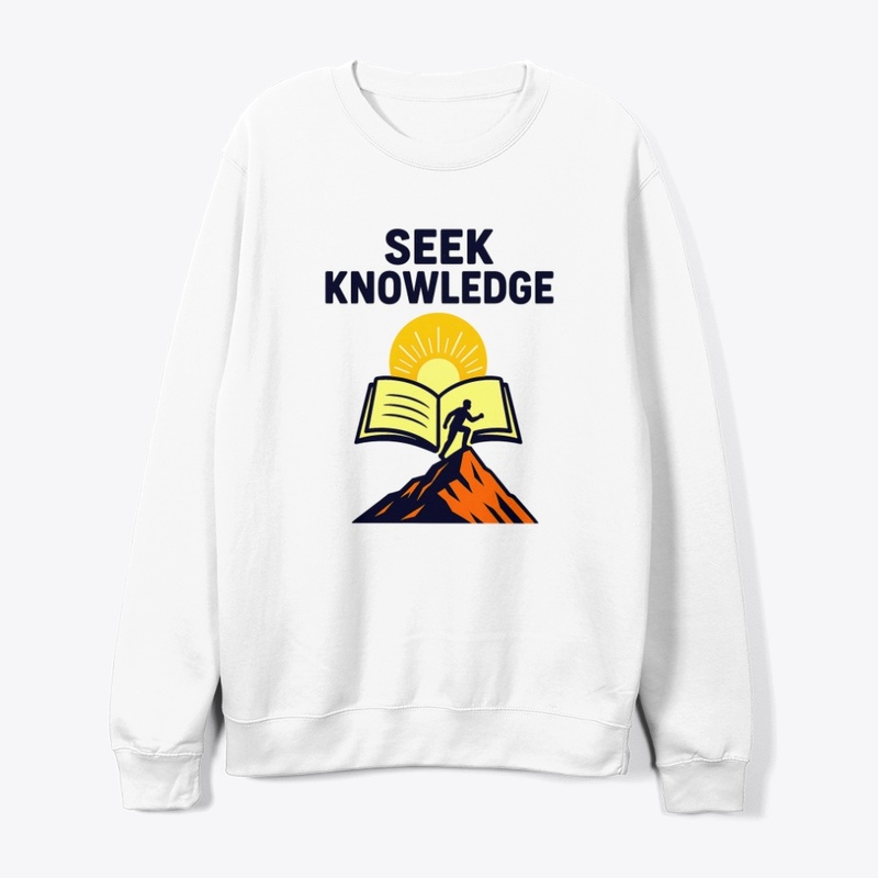 Seek Knowledge – Climb Higher