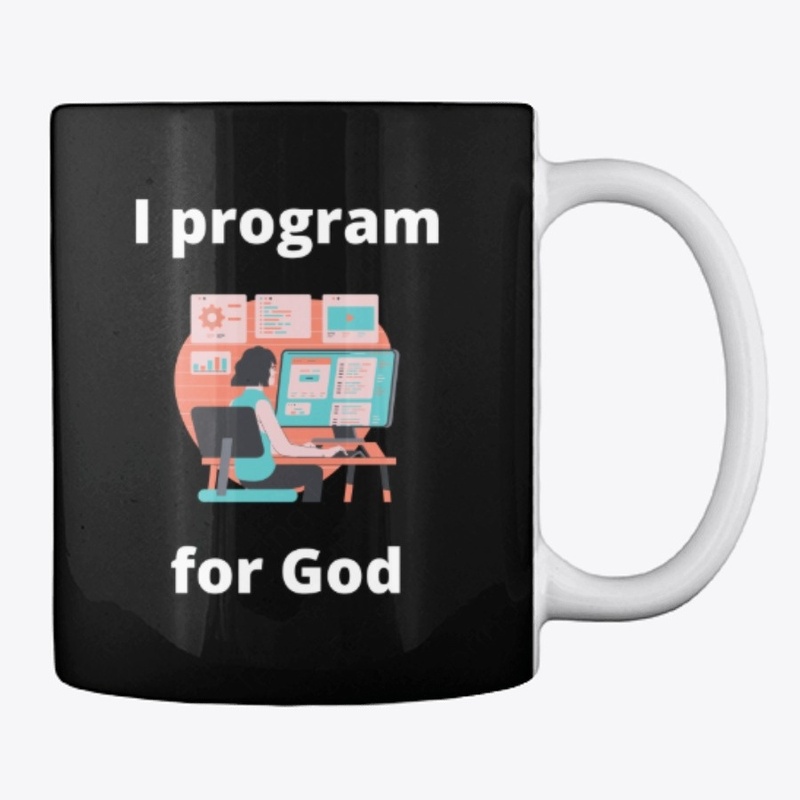 I Program for God