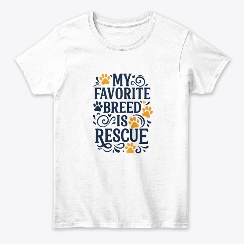 My favorite breed is Rescue