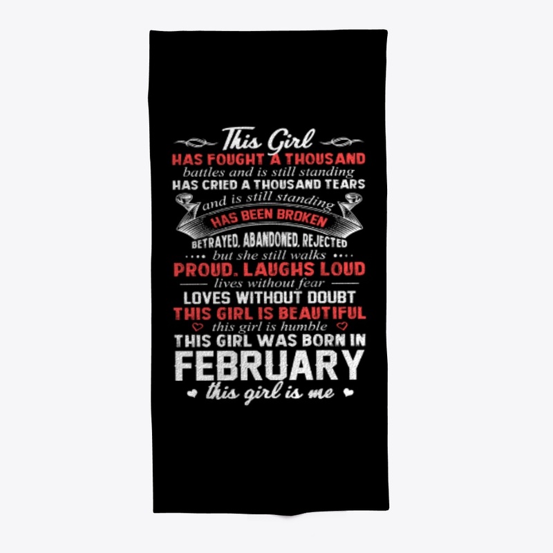 This Girl Was Born In February Birthday