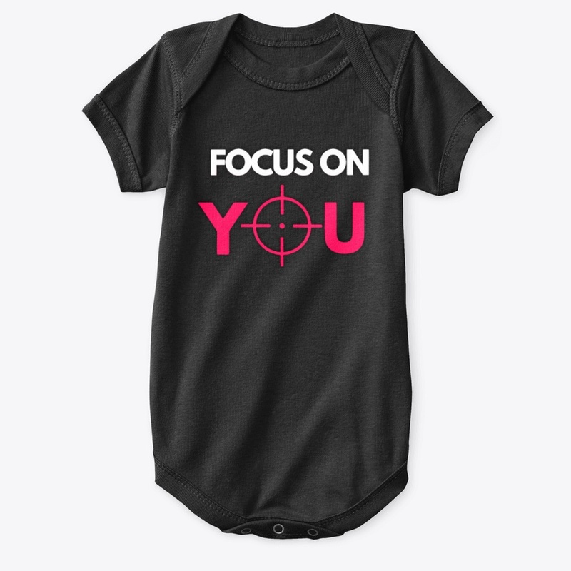 Focus on you tshirt graphic design 